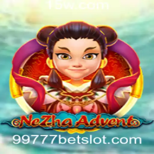 Descubra o Mundo de NeZhaAdvent: Um Jogo Revolucionário com 99777bet